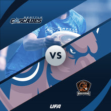 Load image into Gallery viewer, 6/6 Seattle Cascades vs Vegas Bighorns @ 7:00pm