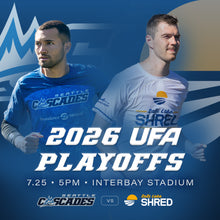 Load image into Gallery viewer, 7/25 Seattle Cascades PLAYOFFS vs SLC Shred @ 5:00pm
